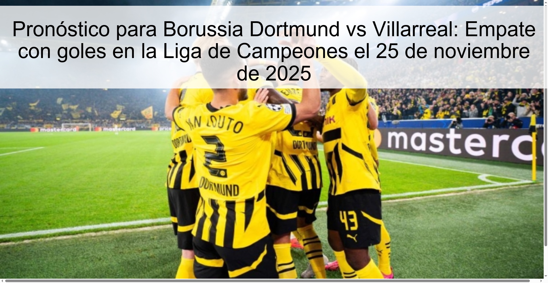 Pronóstico para Borussia Dortmund vs Villarreal: Empate con goles en la Liga de Campeones el 25 de noviembre de 2025 1 326882