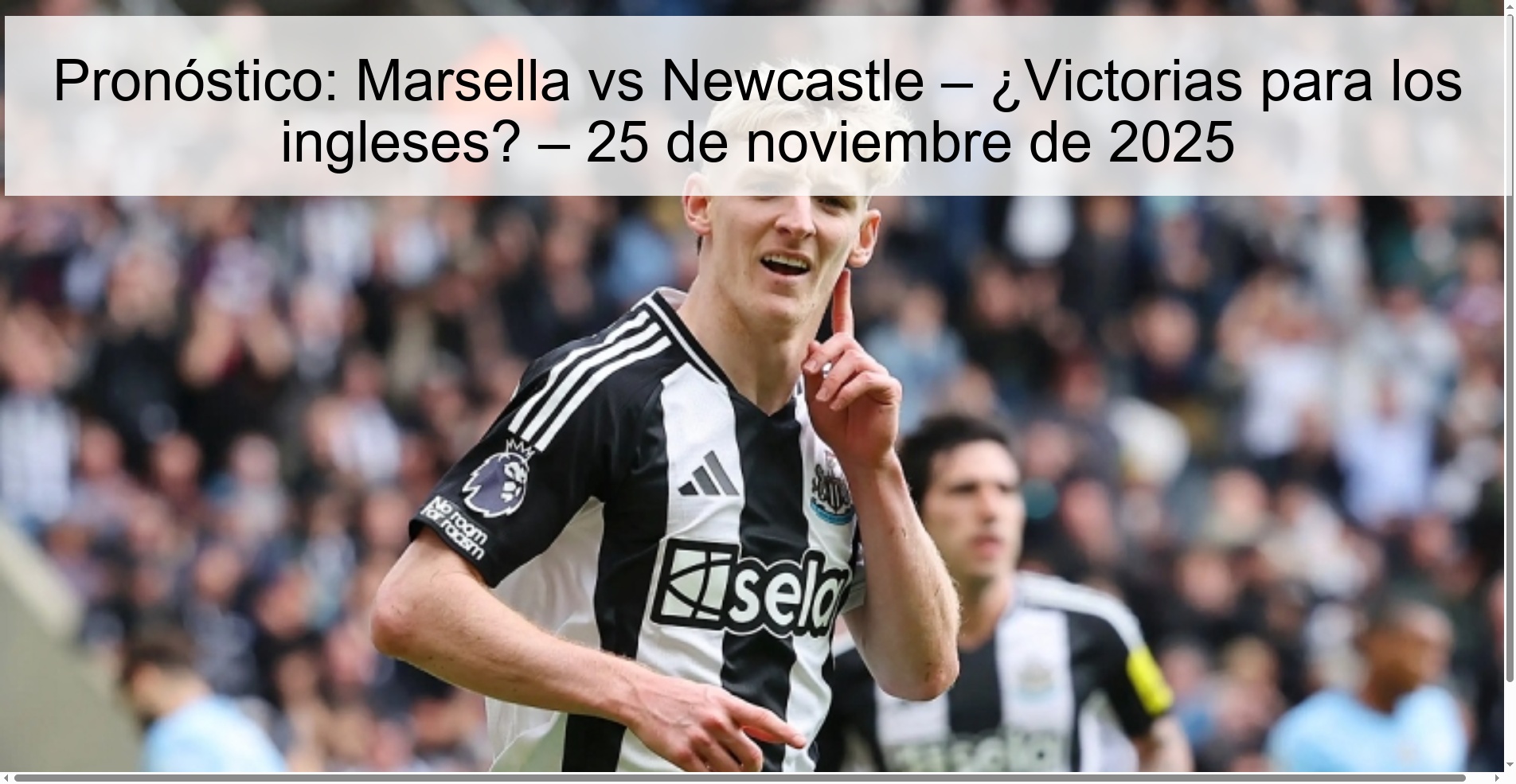 Pronóstico: Marsella vs Newcastle – ¿Victorias para los ingleses? – 25 de noviembre de 2025 1 326933