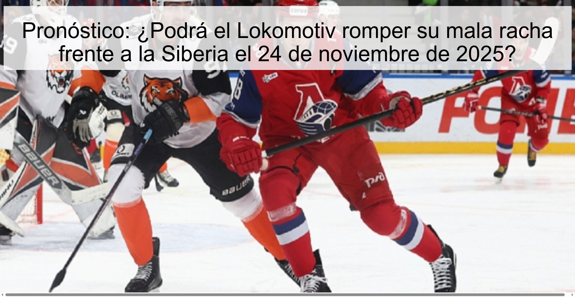 Prediction: Can Lokomotiv break their losing streak against Siberia on November 24, 2025? 1 327075