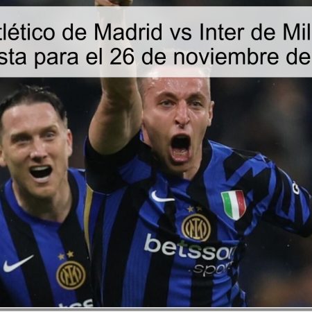Pronóstico Atlético de Madrid vs Inter de Milán: Análisis y Apuesta para el 26 de noviembre de 2025