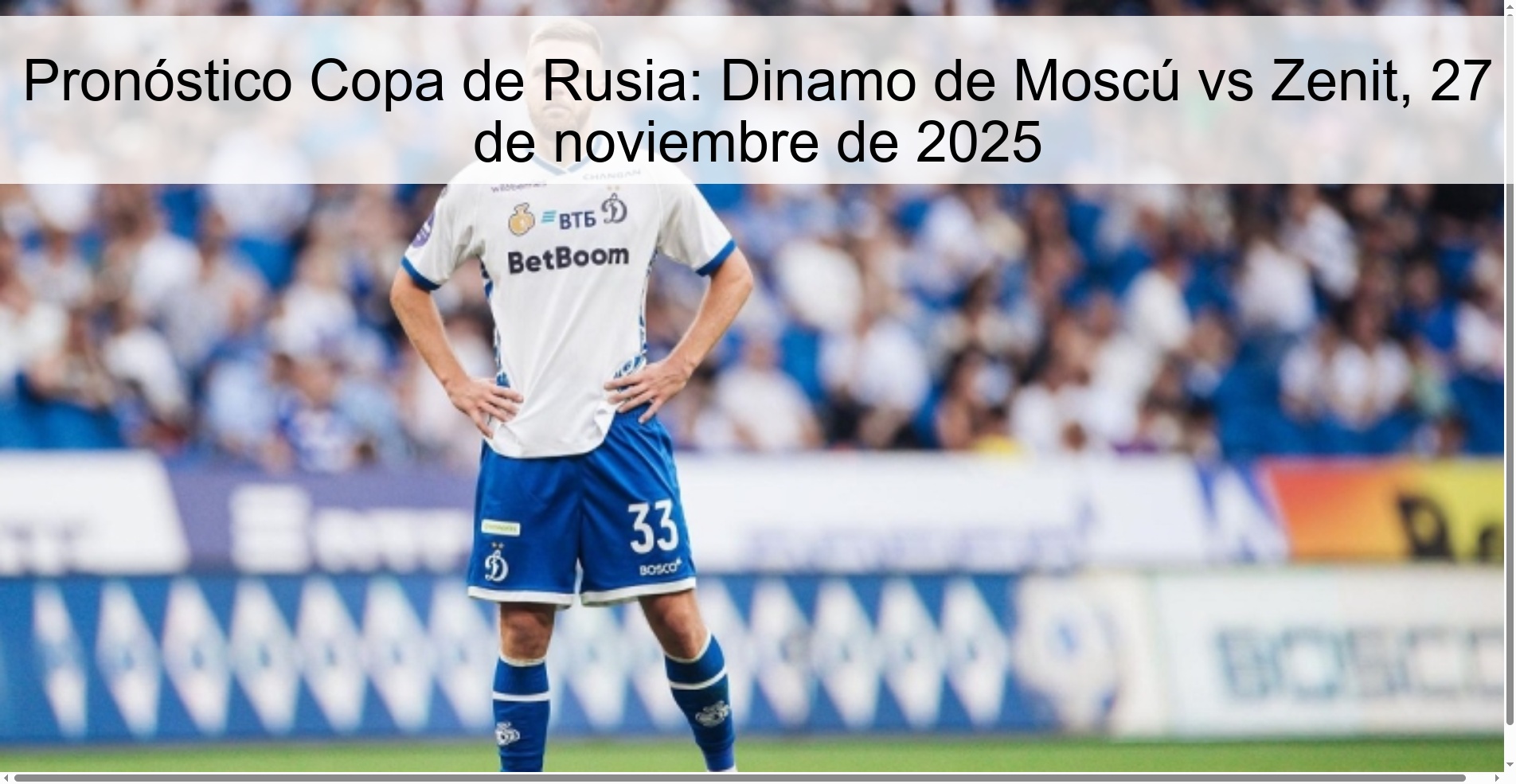 Pronóstico Copa de Rusia: Dinamo de Moscú vs Zenit, 27 de noviembre de 2025 1 327532