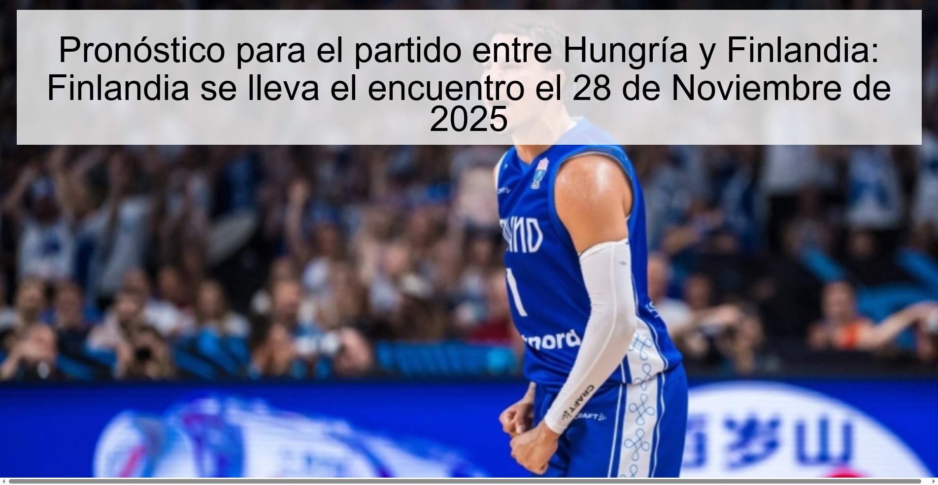 Pronóstico para el partido entre Hungría y Finlandia: Finlandia se lleva el encuentro el 28 de Noviembre de 2025 1 328279