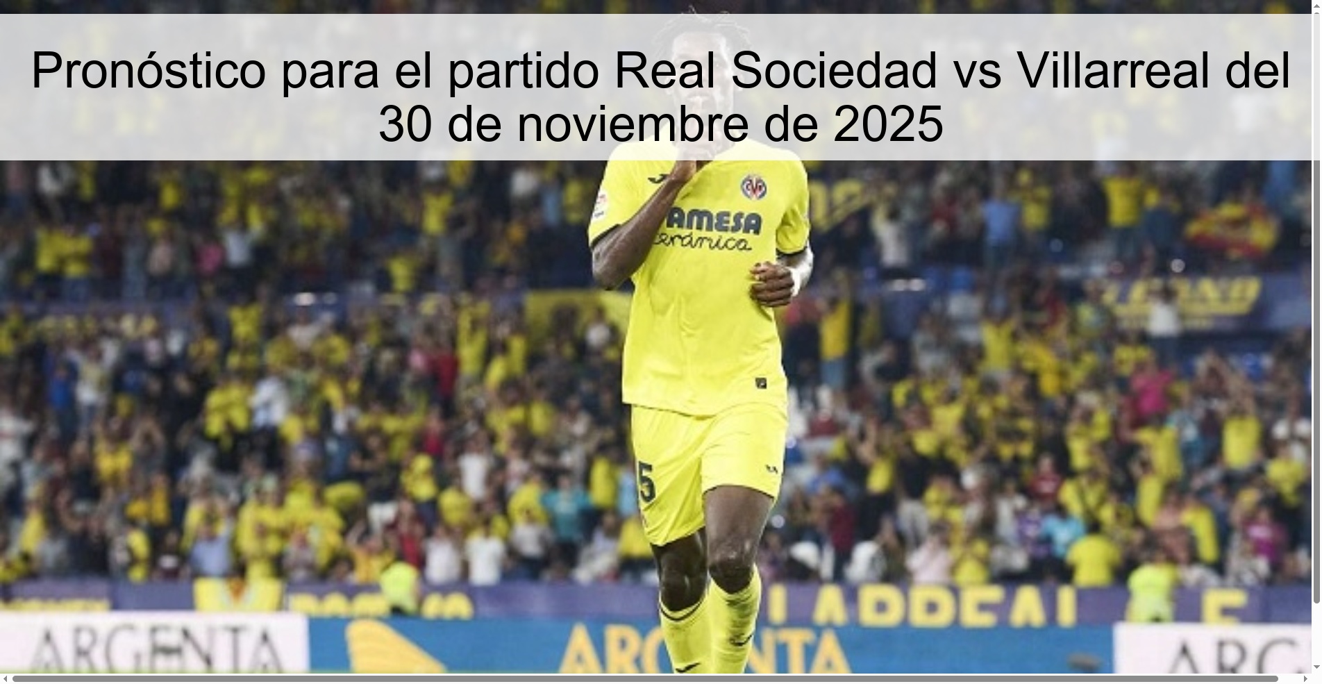 Pronóstico para el partido Real Sociedad vs Villarreal del 30 de noviembre de 2025 1 328532