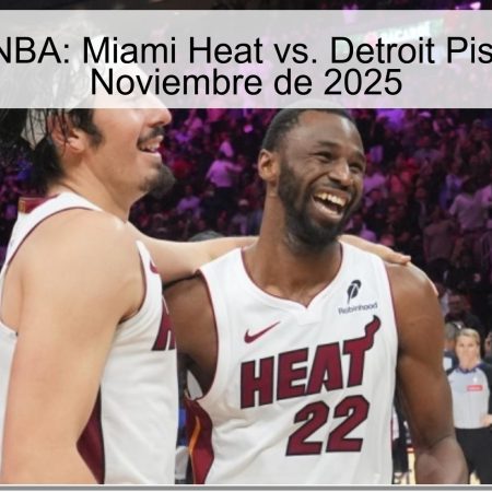 Pronóstico NBA: Miami Heat vs. Detroit Pistons – 30 de Noviembre de 2025