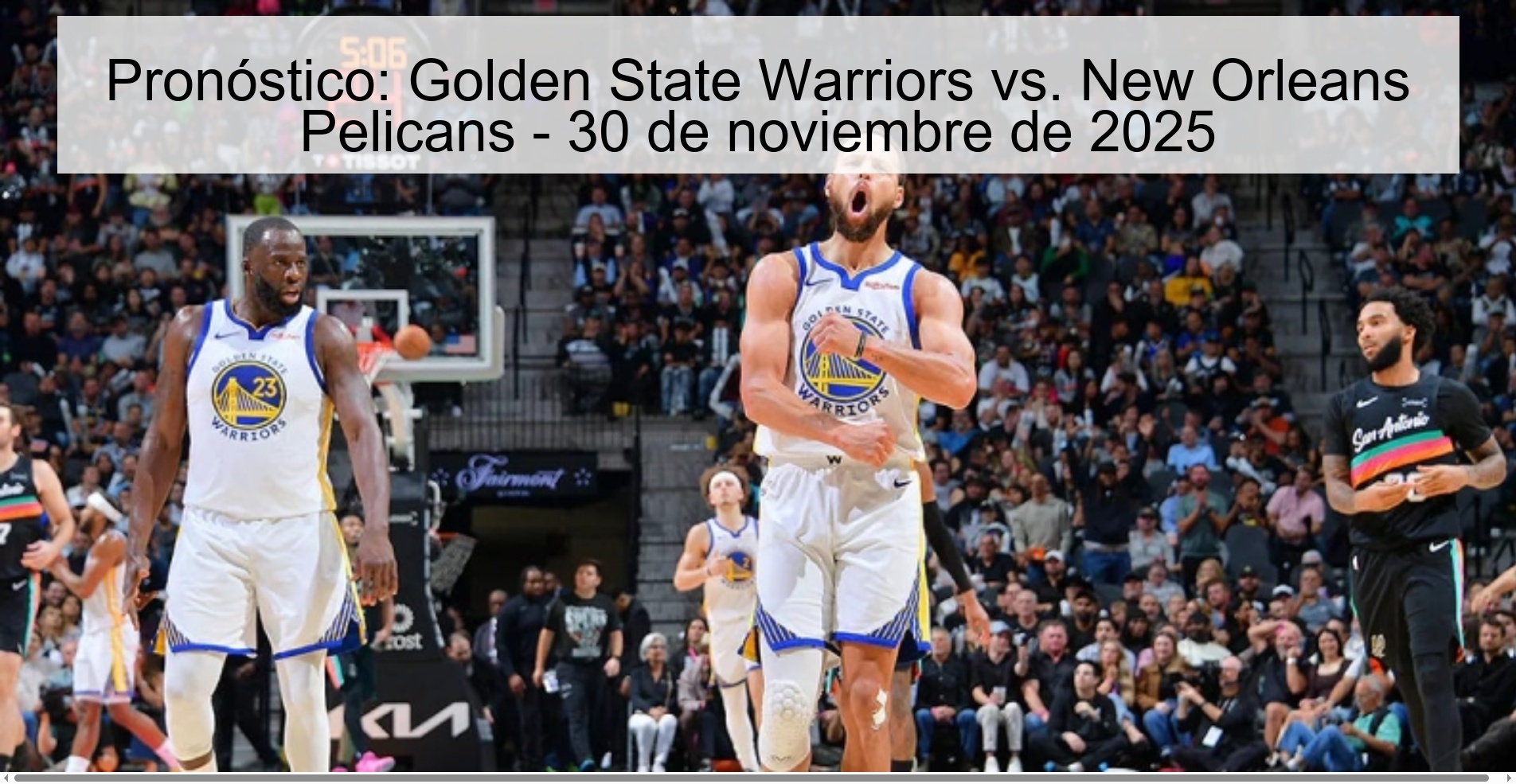 Pronóstico: Golden State Warriors vs. New Orleans Pelicans - 30 de noviembre de 2025 1 328850