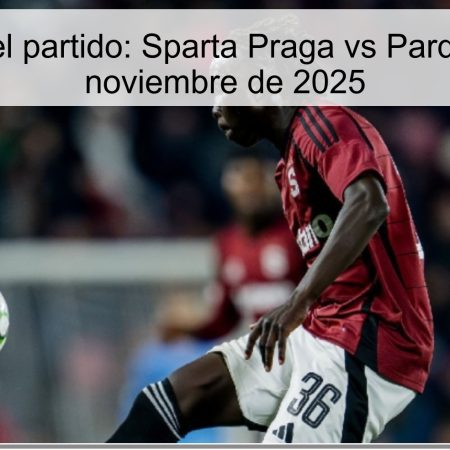 Pronóstico del partido: Sparta Praga vs Pardubice – 30 de noviembre de 2025