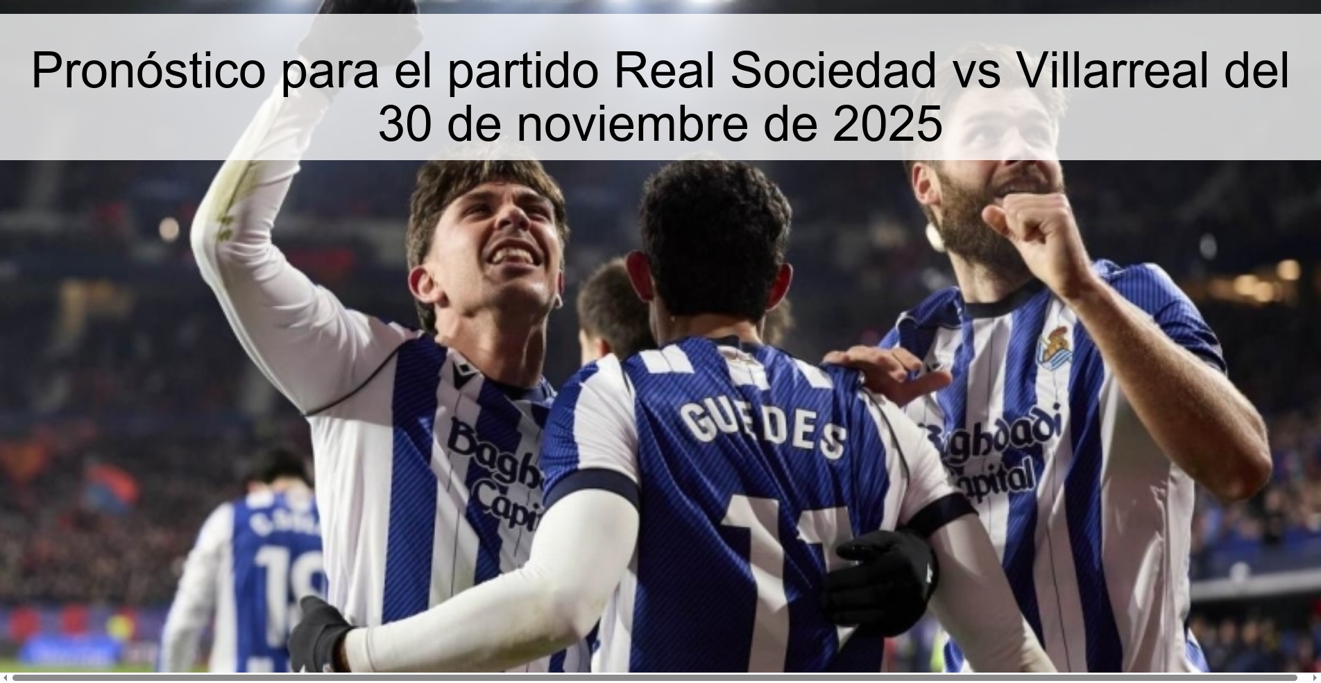 Pronóstico para el partido Real Sociedad vs Villarreal del 30 de noviembre de 2025 1 329114