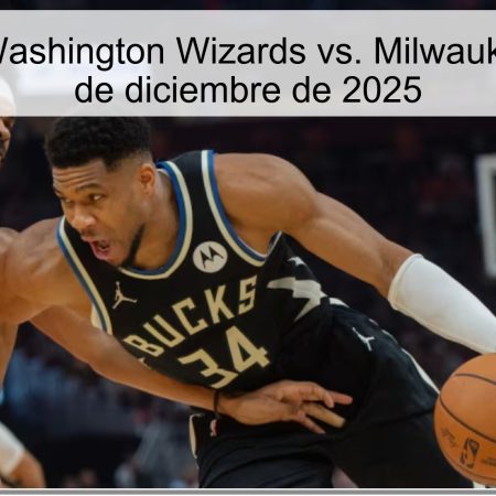 Pronóstico: Washington Wizards vs. Milwaukee Bucks – 2 de diciembre de 2025