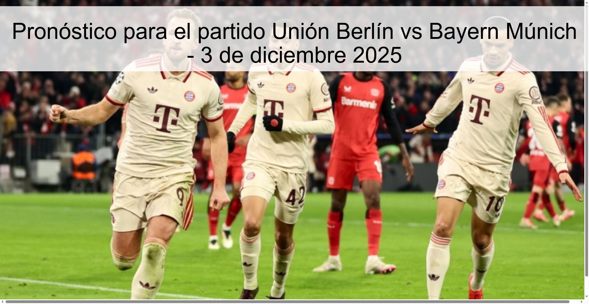 Pronóstico para el partido Unión Berlín vs Bayern Múnich - 3 de diciembre 2025 1 329614