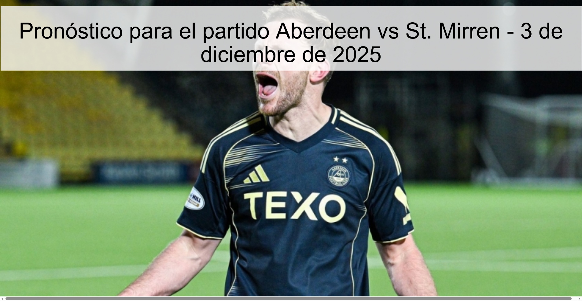 Prediction for the match Aberdeen vs St. Mirren - December 3, 2025 1 330097