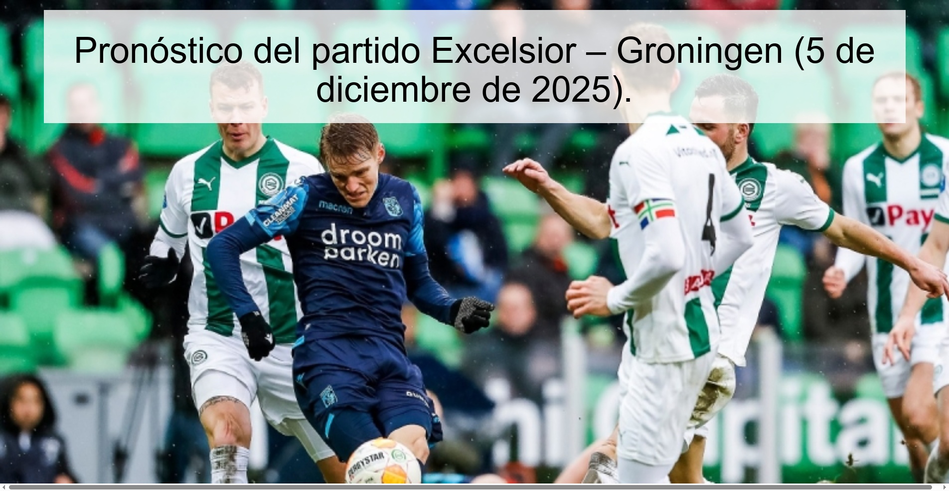 Excelsior – Groningen match prediction (December 5, 2025).