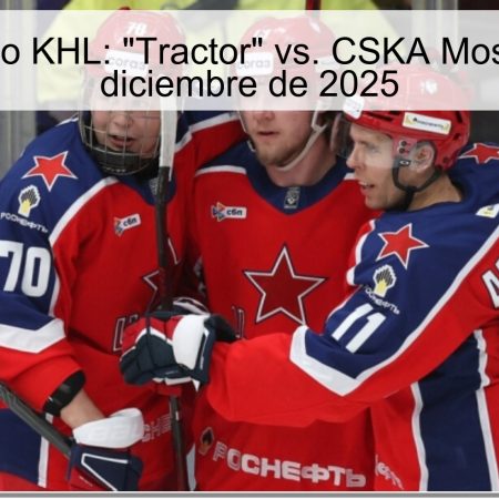 Pronóstico KHL: “Tractor” vs. CSKA Moscú – 5 de diciembre de 2025