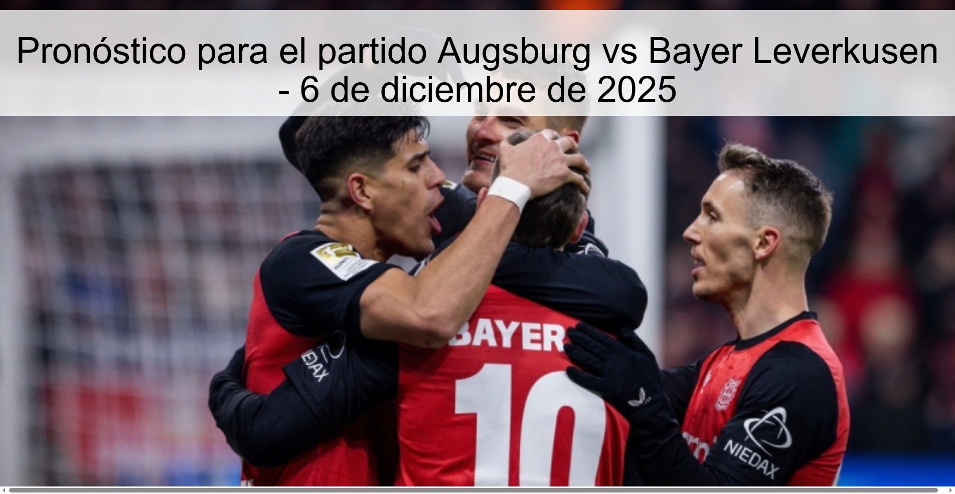 Pronóstico para el partido Augsburg vs Bayer Leverkusen - 6 de diciembre de 2025 Pronóstico para el partido Augsburg vs Bayer Leverkusen - 6 de diciembre de 2025