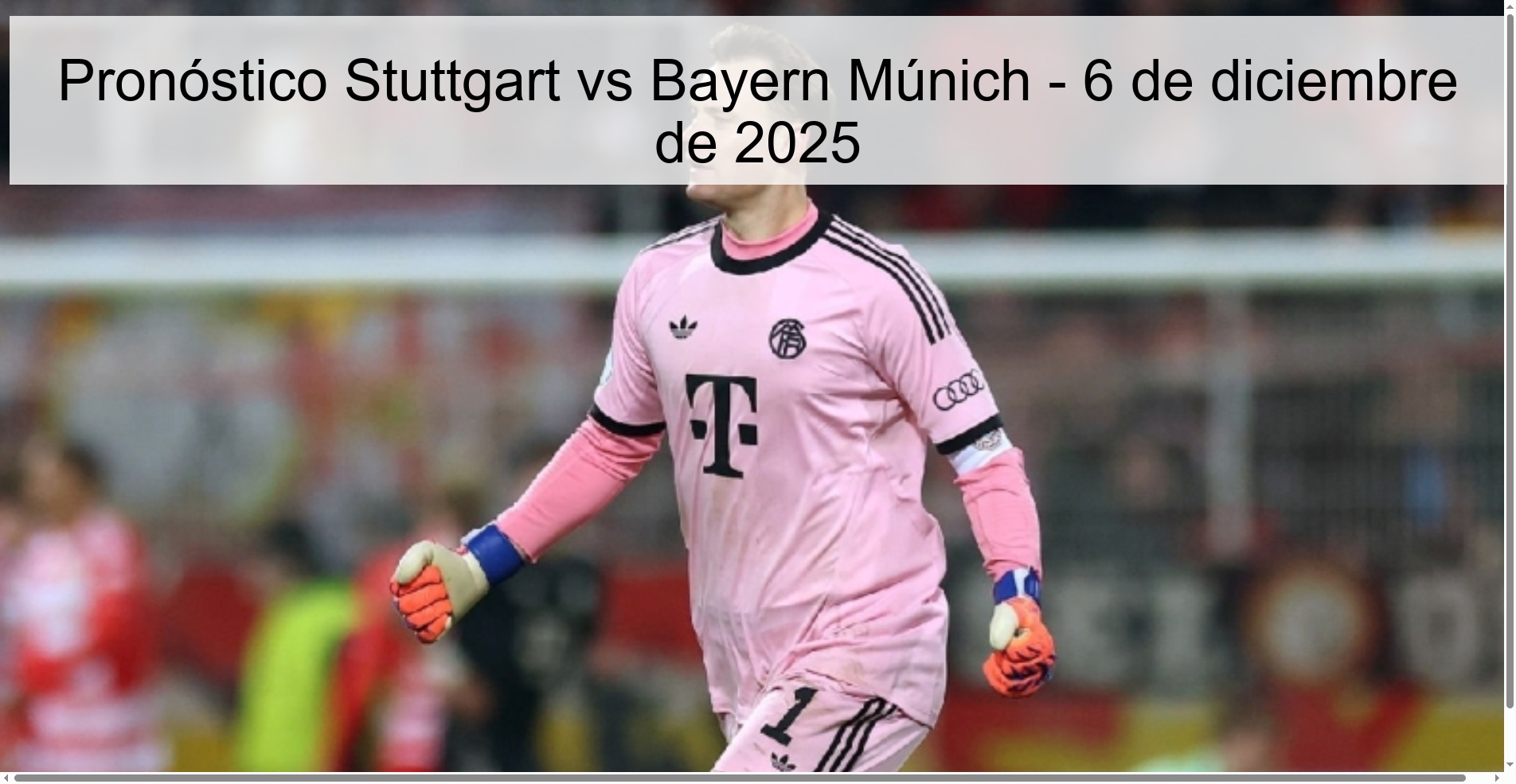 Stuttgart vs Bayern Munich Prediction – December 6, 2025