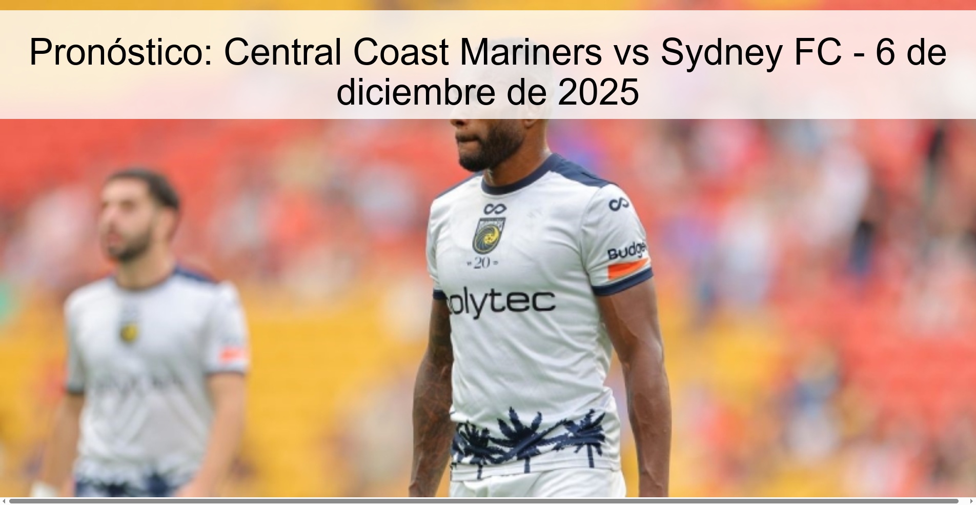 Prediction: Central Coast Mariners vs Sydney FC – December 6, 2025