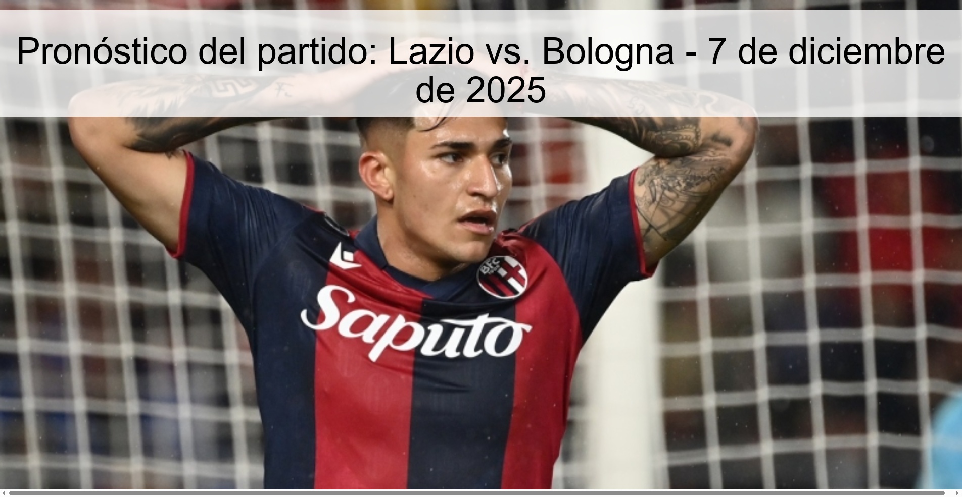 Match prediction: Lazio vs. Bologna - December 7, 2025