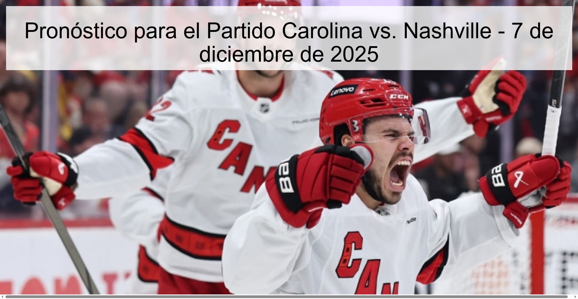 Prediction for the Carolina vs. Match Nashville – December 7, 2025 Prediction for the Carolina vs. Match Nashville – December 7, 2025