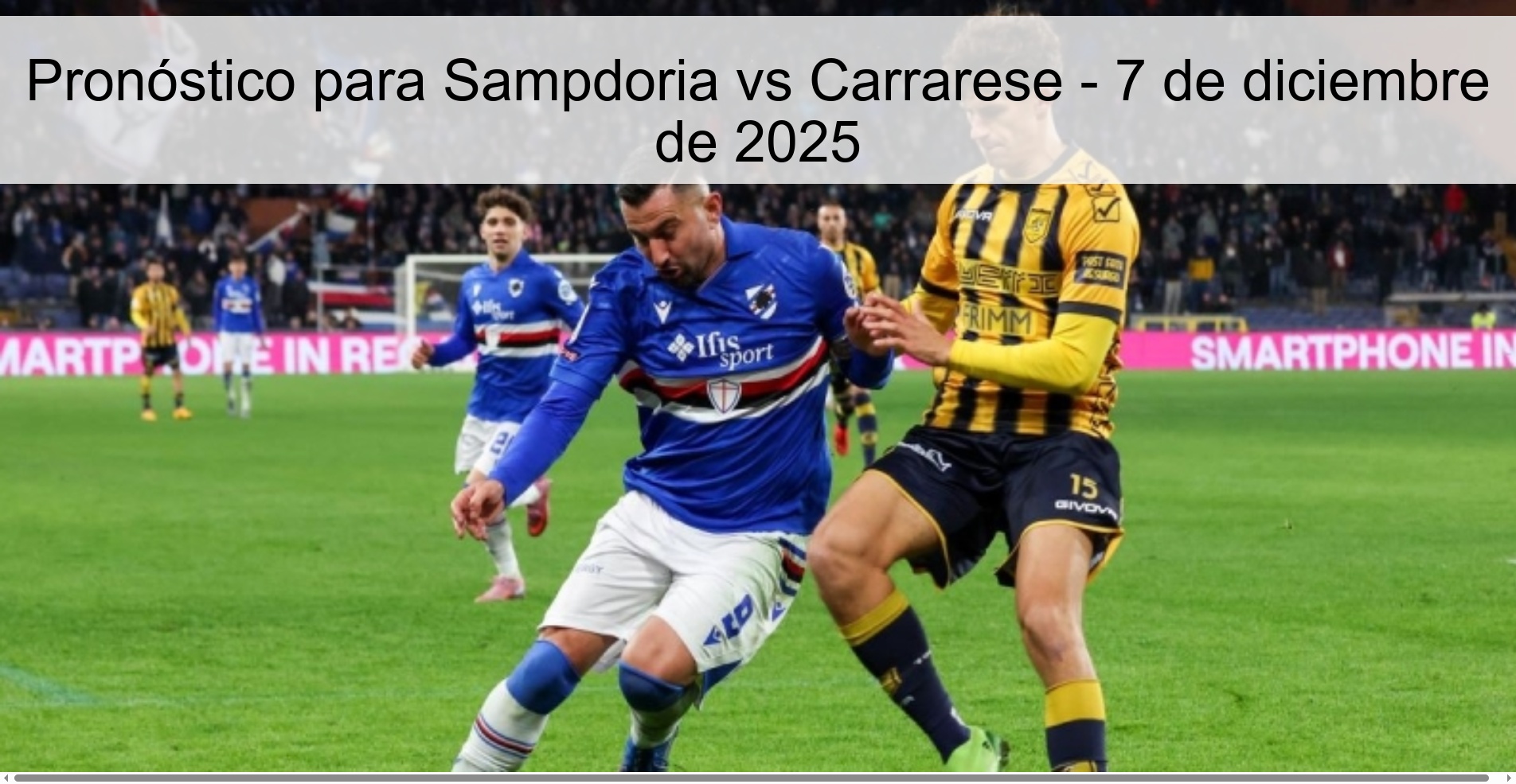 Prediction for Sampdoria vs Carrarese – December 7, 2025