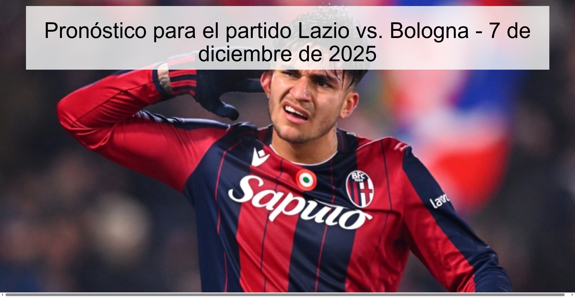 Prediction for the match Lazio vs. Bologna - December 7, 2025