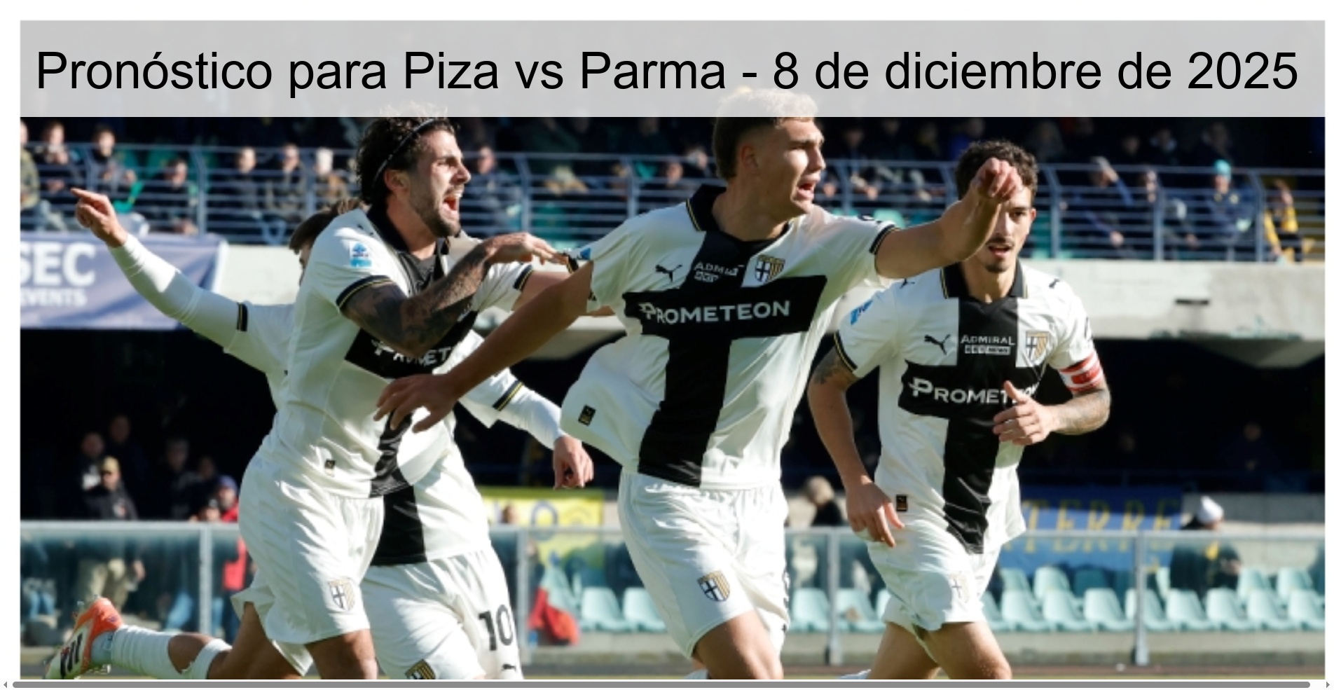 Prediction for Piza vs Parma – December 8, 2025
