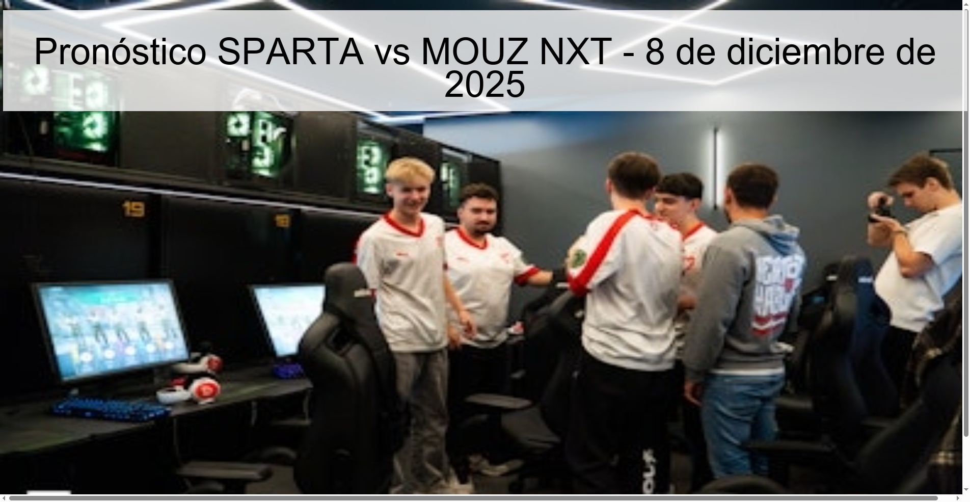 Pronóstico SPARTA vs MOUZ NXT - 8 de diciembre de 2025