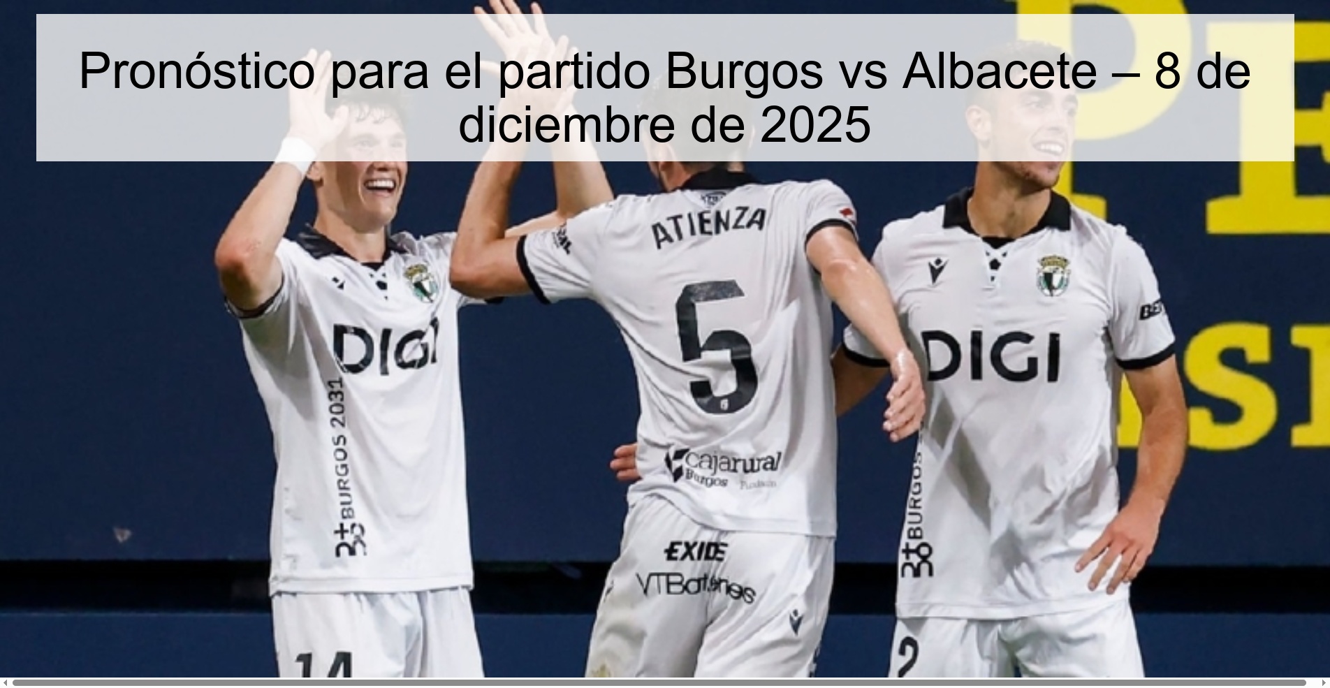 Prediction for the match Burgos vs Albacete – December 8, 2025