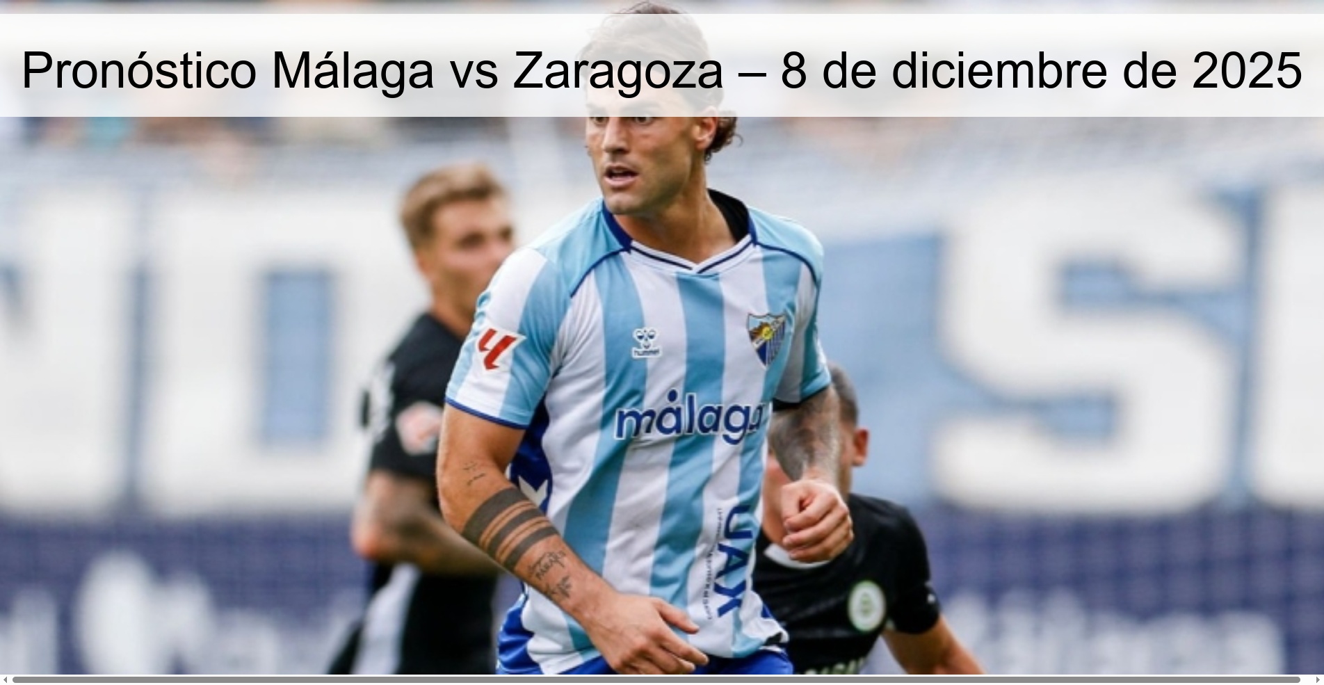 Málaga vs Zaragoza Prediction – December 8, 2025