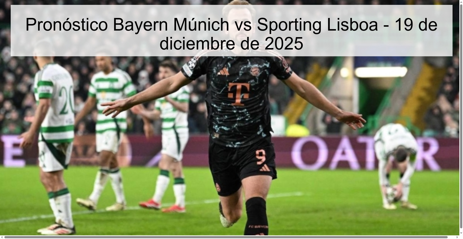 Bayern Munich vs Sporting Lisbon Prediction - December 19, 2025