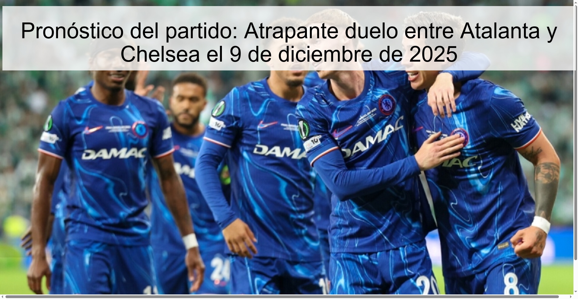 Match prediction: Captivating duel between Atalanta and Chelsea on December 9, 2025