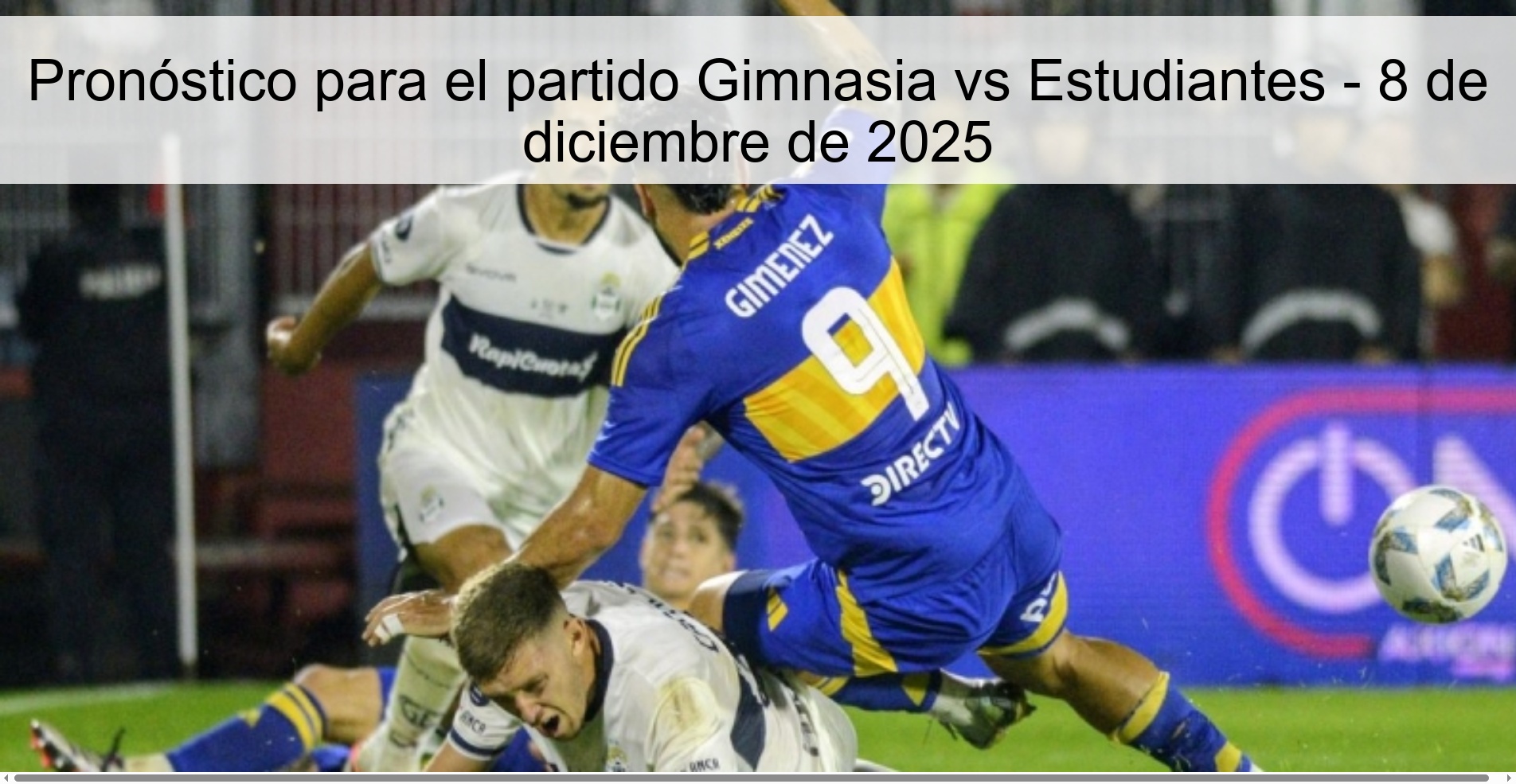 Prediction for the Gimnasia vs Estudiantes match - December 8, 2025