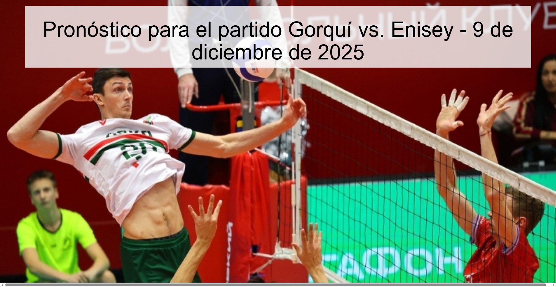 Prediction for the match Gorquí vs. Enisey - December 9, 2025