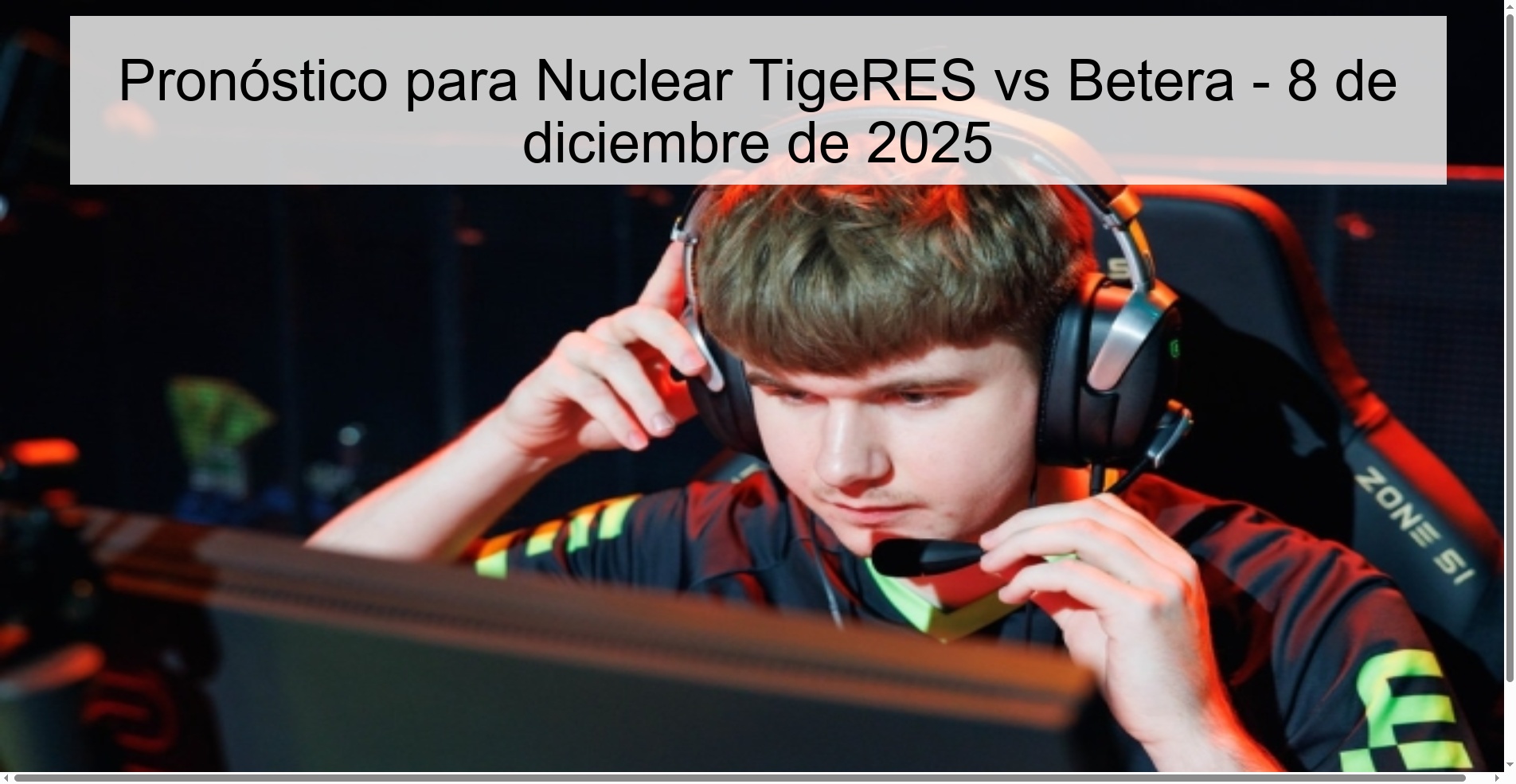 Prediction for Nuclear TigeRES vs Betera – December 8, 2025