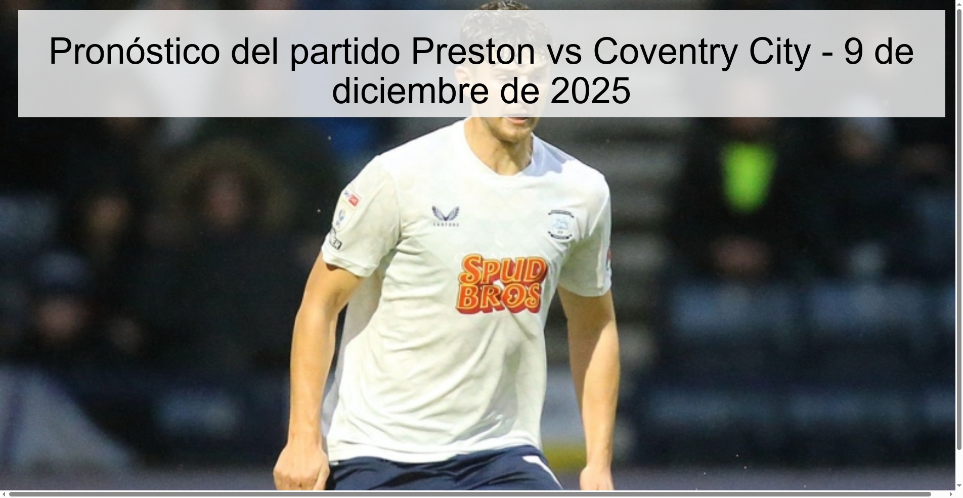 Preston vs Coventry City Prediction – December 9, 2025