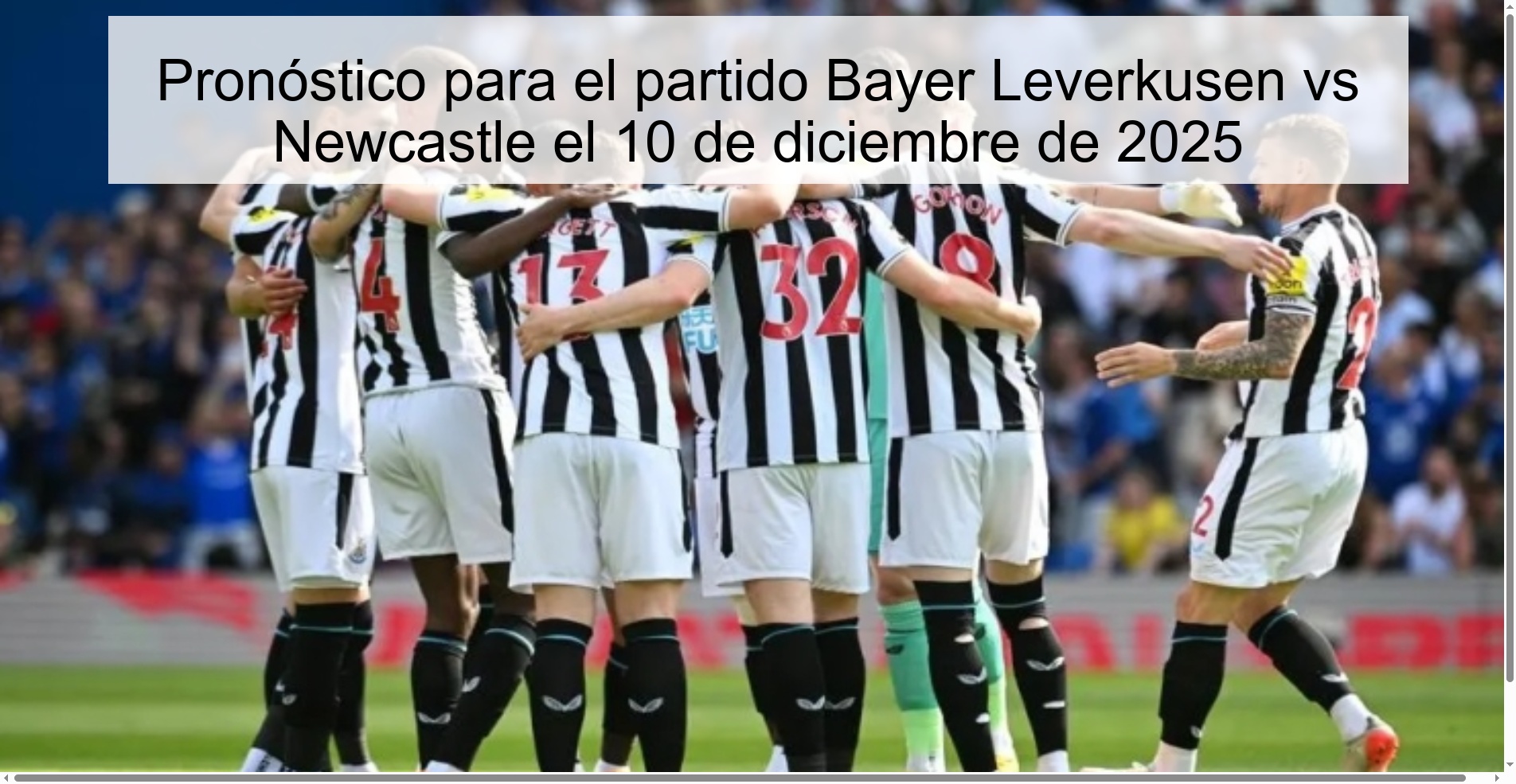 Prediction for the Bayer Leverkusen vs Newcastle match on December 10, 2025