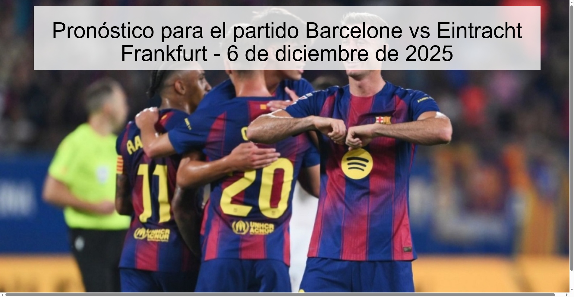 Pronóstico para el partido Barcelone vs Eintracht Frankfurt - 6 de diciembre de 2025 Pronóstico para el partido Barcelone vs Eintracht Frankfurt - 6 de diciembre de 2025