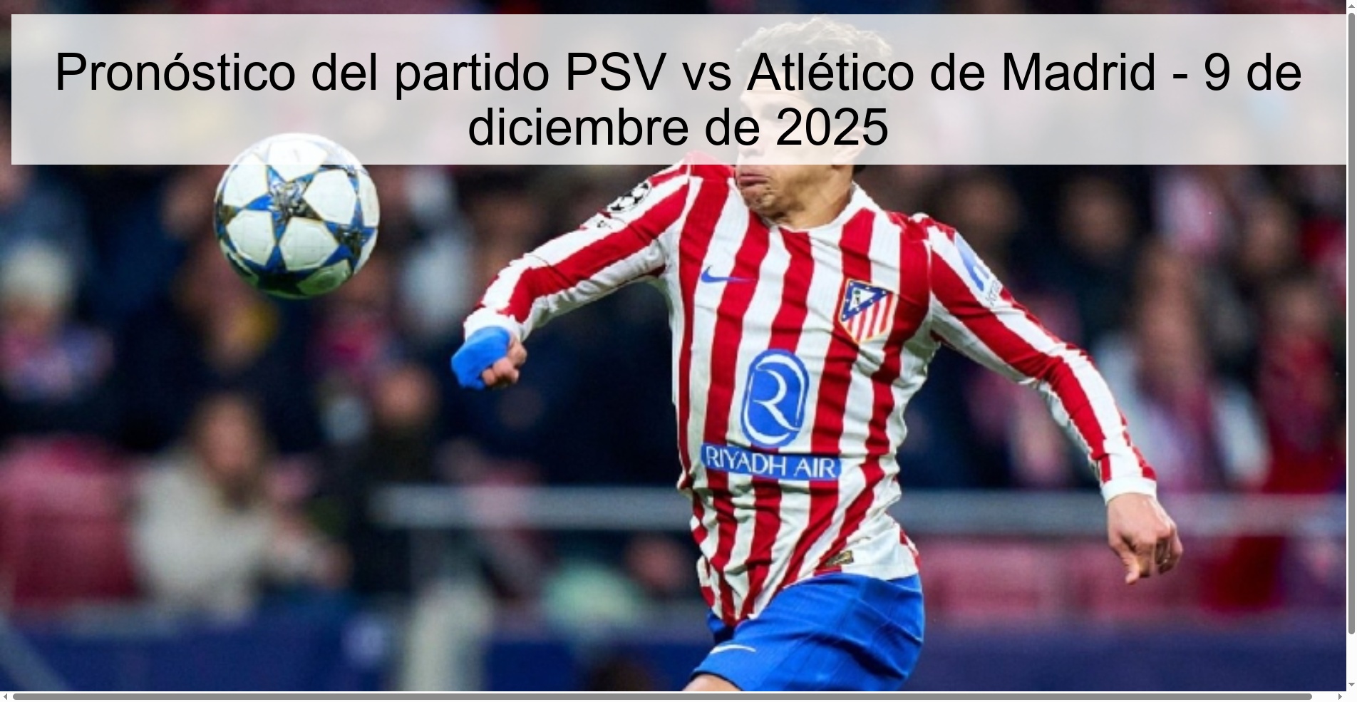 PSV vs Atlético de Madrid match prediction - December 9, 2025