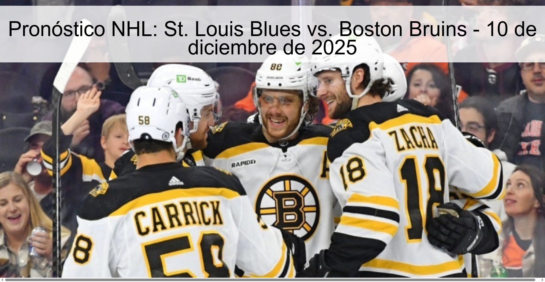 NHL Prediction: St. Louis Blues vs. Boston Bruins – December 10, 2025
