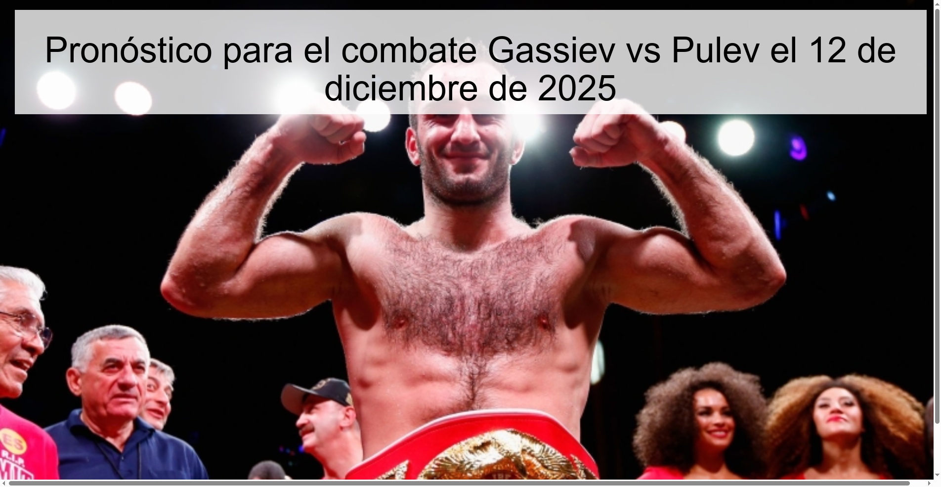 Pronóstico para el combate Gassiev vs Pulev el 12 de diciembre de 2025 Pronóstico para el combate Gassiev vs Pulev el 12 de diciembre de 2025