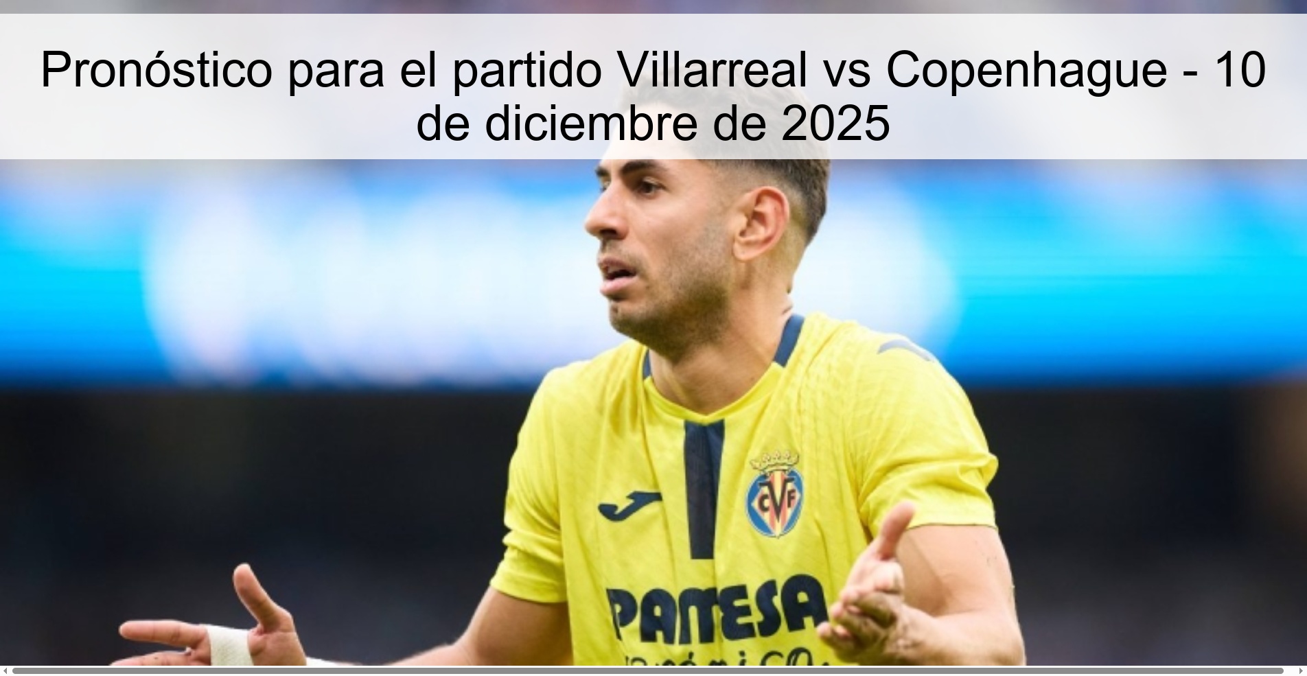 Prediction for the match Villarreal vs Copenhagen - December 10, 2025