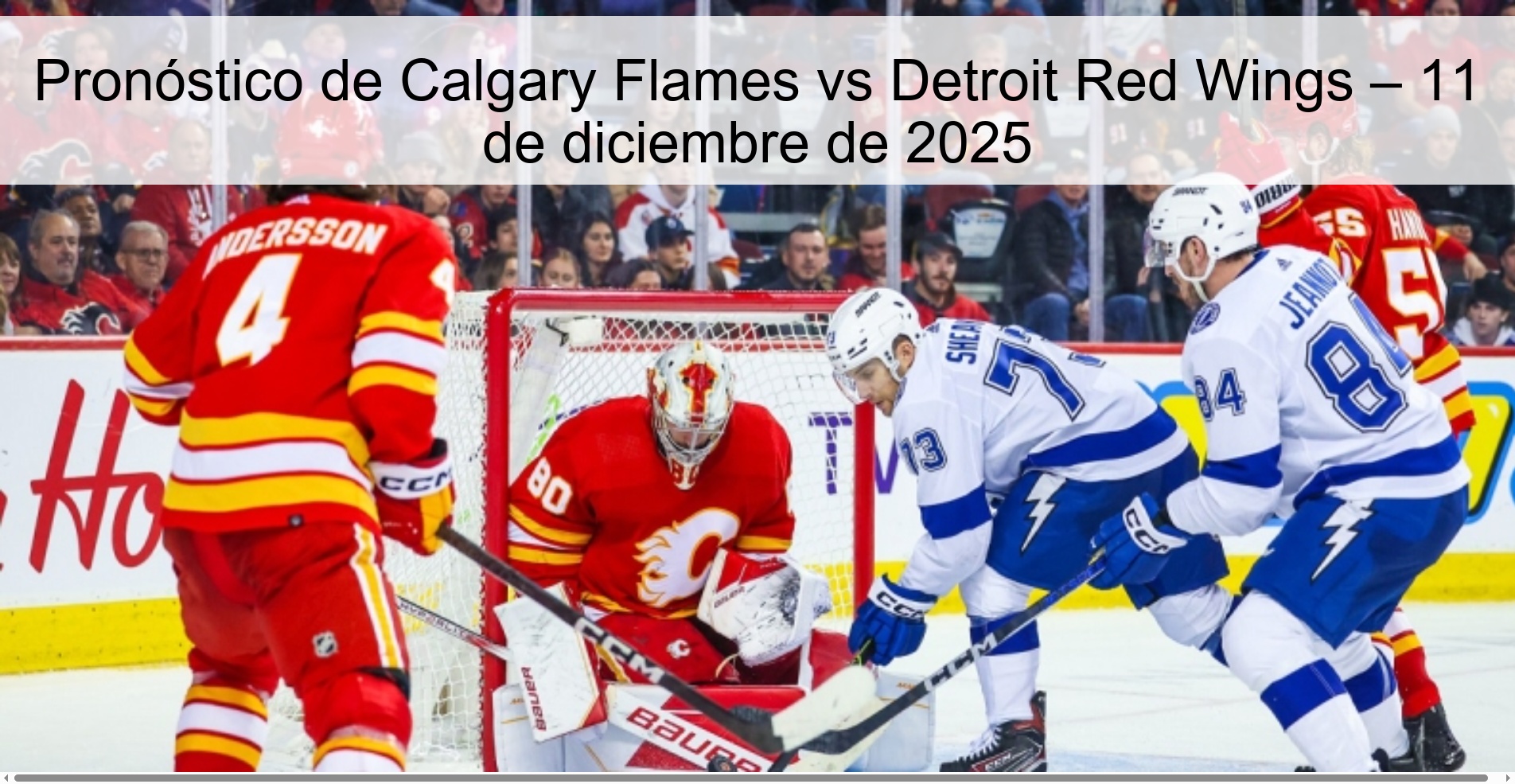 Calgary Flames vs Detroit Red Wings Prediction – December 11, 2025