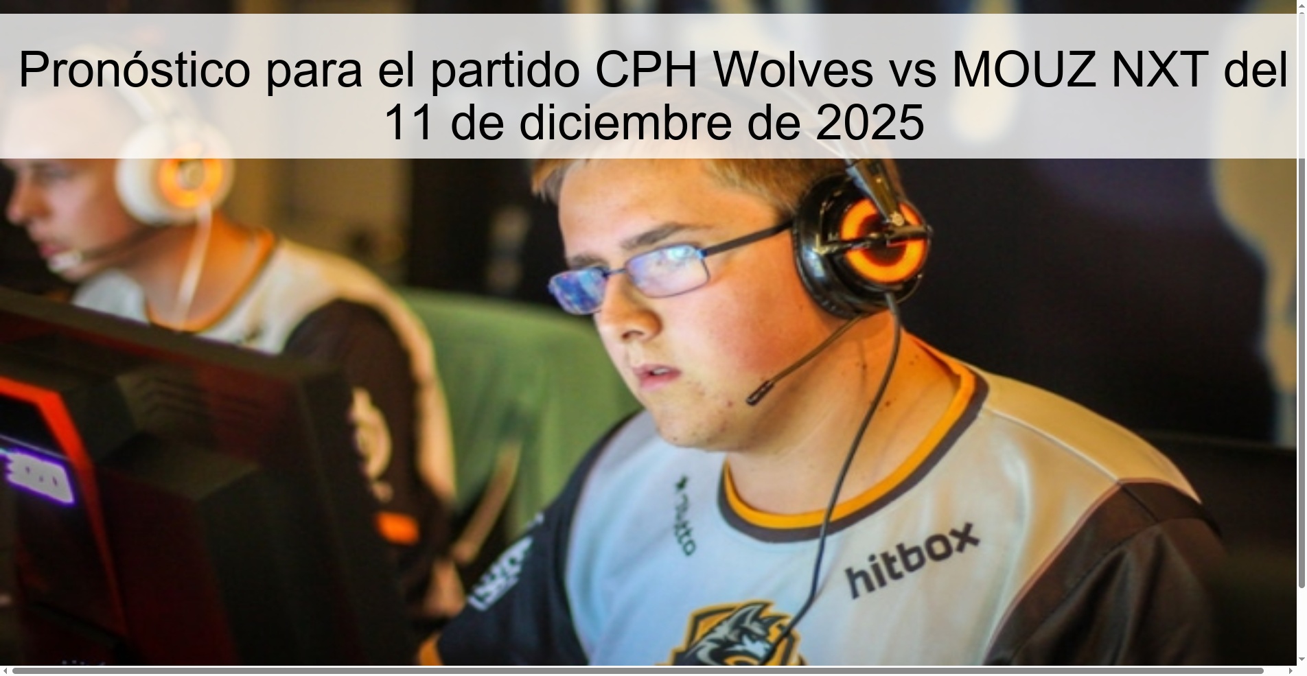 Prediction for the CPH Wolves vs MOUZ NXT match on December 11, 2025