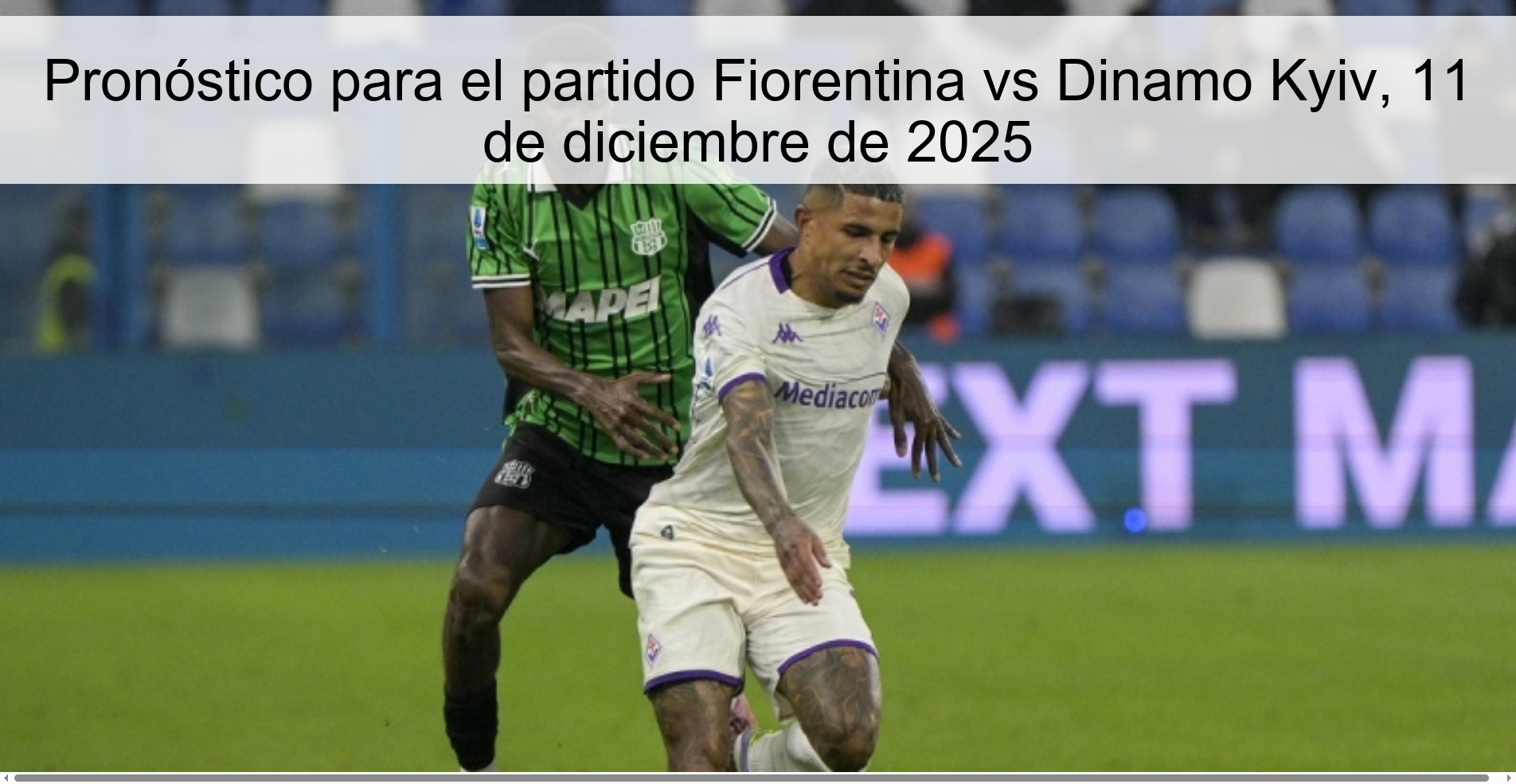 Prediction for the match Fiorentina vs Dinamo Kyiv, December 11, 2025