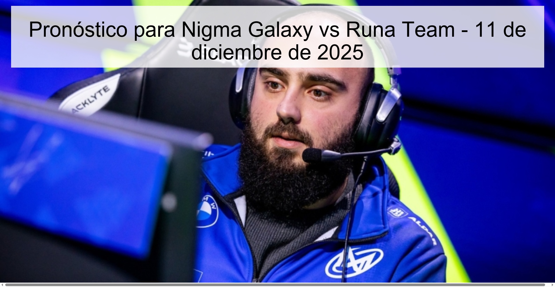 Prediction for Nigma Galaxy vs Runa Team – December 11, 2025