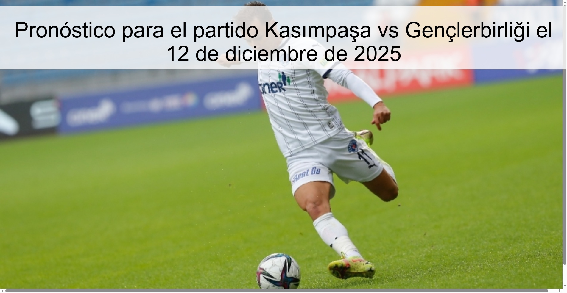Prediction for the match Kasımpaşa vs Gençlerbirliği on December 12, 2025