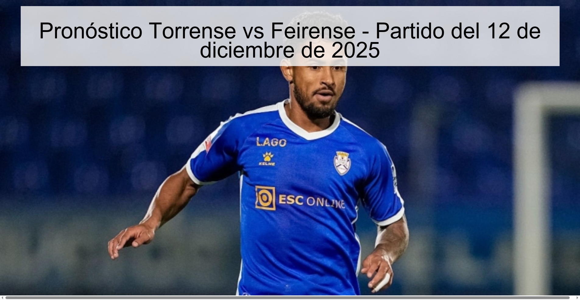 Torrense vs Feirense Prediction - Match of December 12, 2025