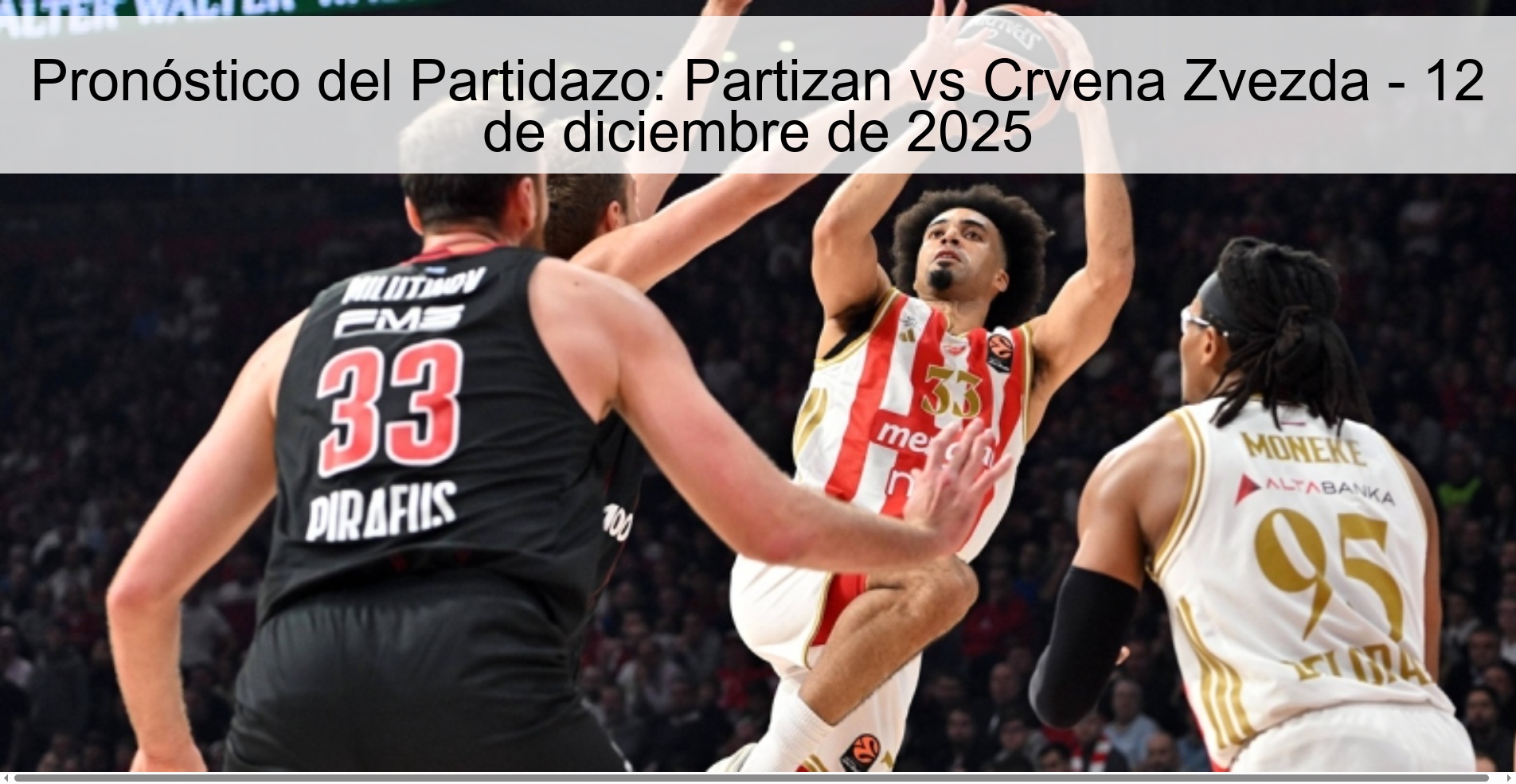 Great Game Prediction: Partizan vs Crvena Zvezda - December 12, 2025
