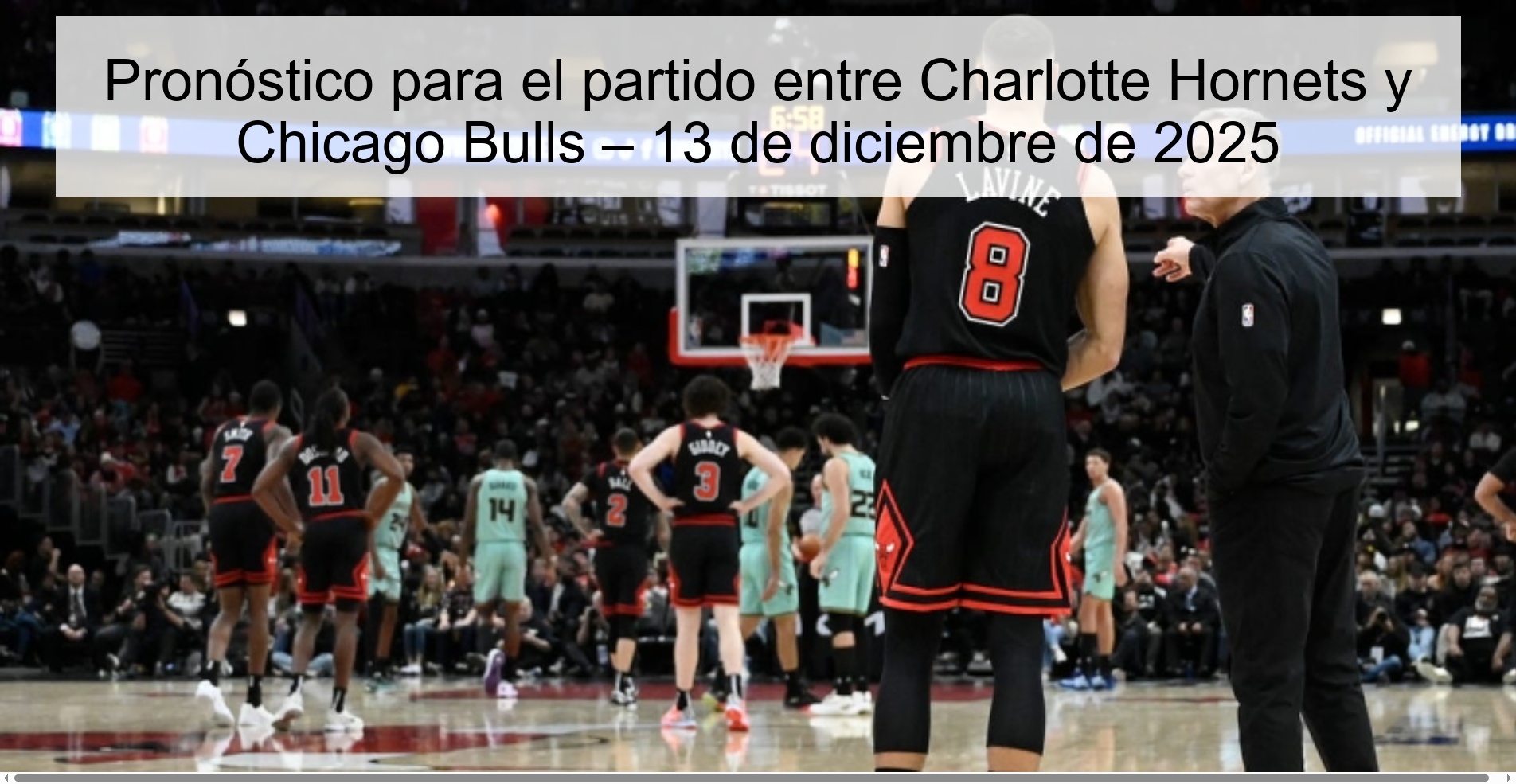 Prediction for the game between Charlotte Hornets and Chicago Bulls – December 13, 2025