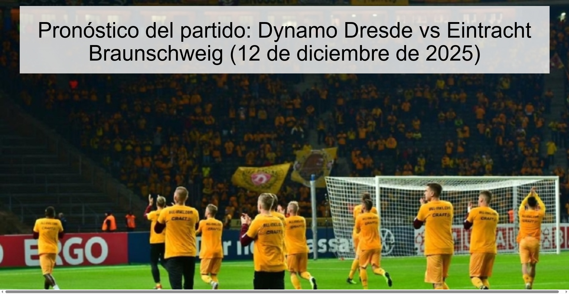 Match Prediction: Dynamo Dresden vs Eintracht Braunschweig (December 12, 2025)