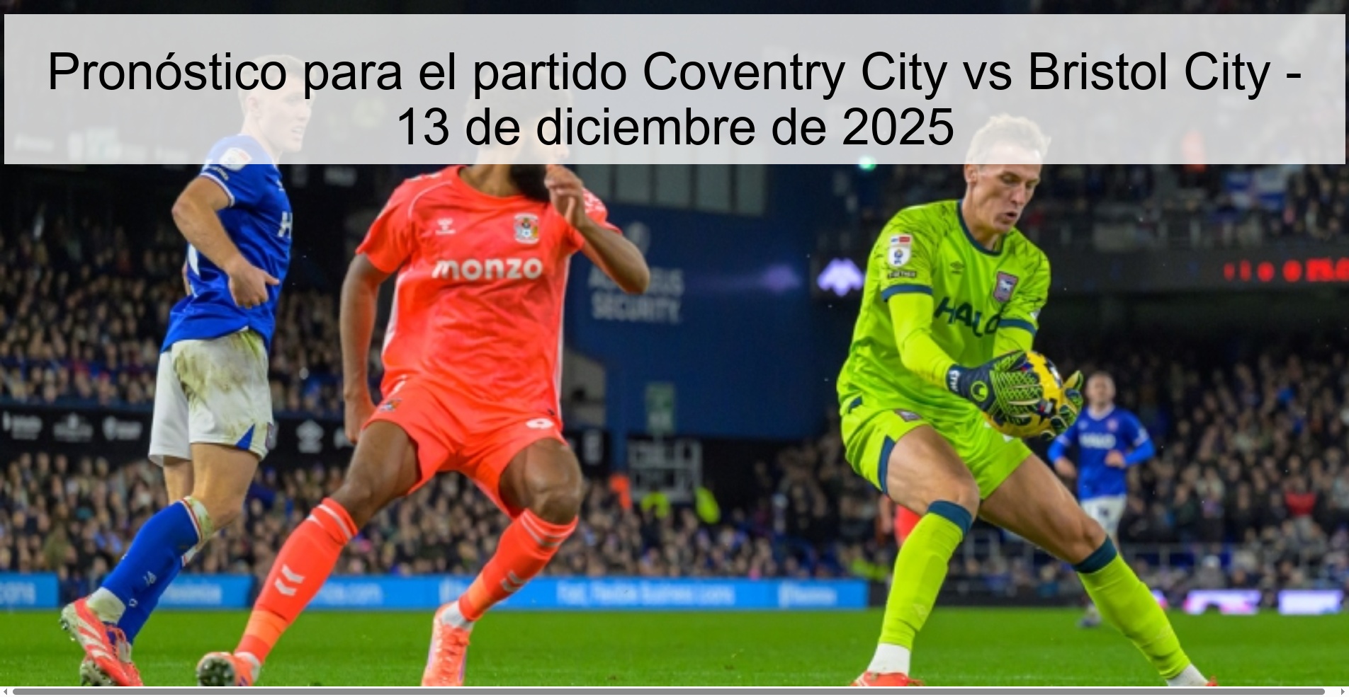 Prediction for the match Coventry City vs Bristol City - December 13, 2025