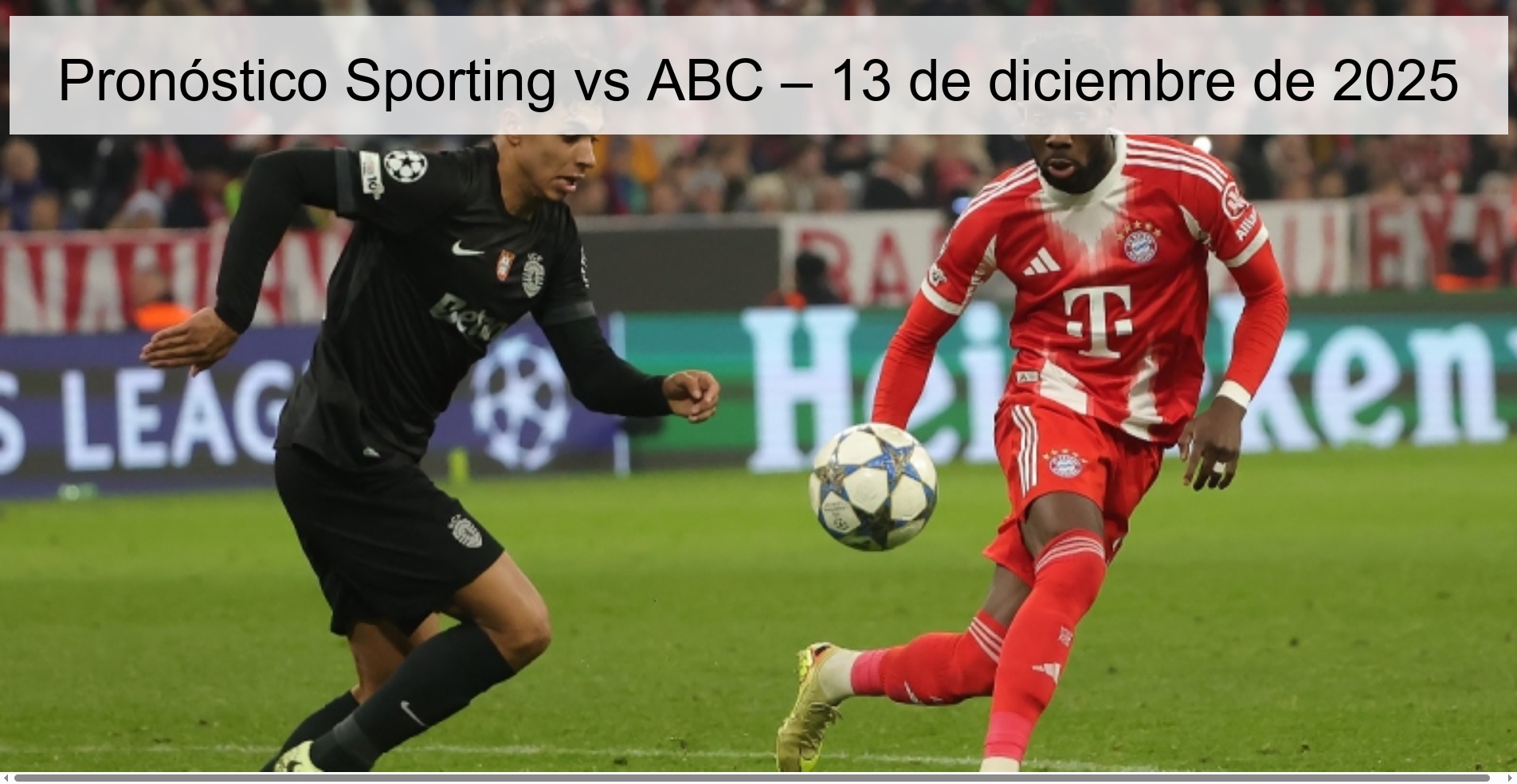 Sporting vs ABC Prediction – December 13, 2025